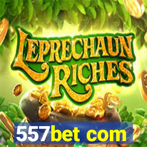 557bet com